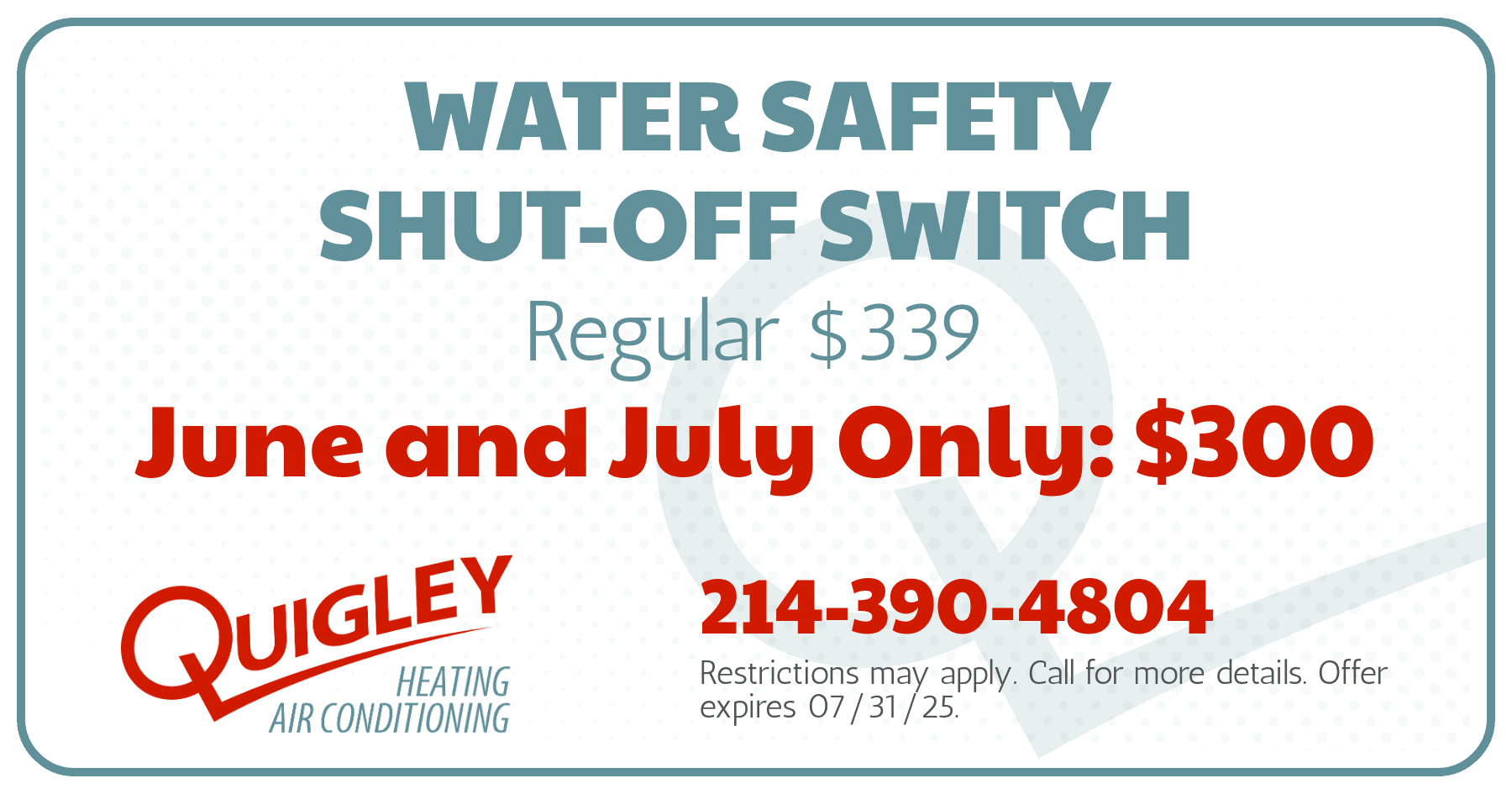 Water safety shut off switch Coupon.
